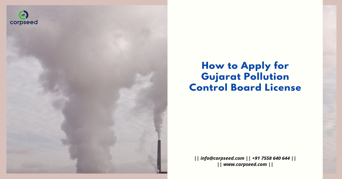 How to Apply for Gujarat Pollution Control Board License-corpseed.png